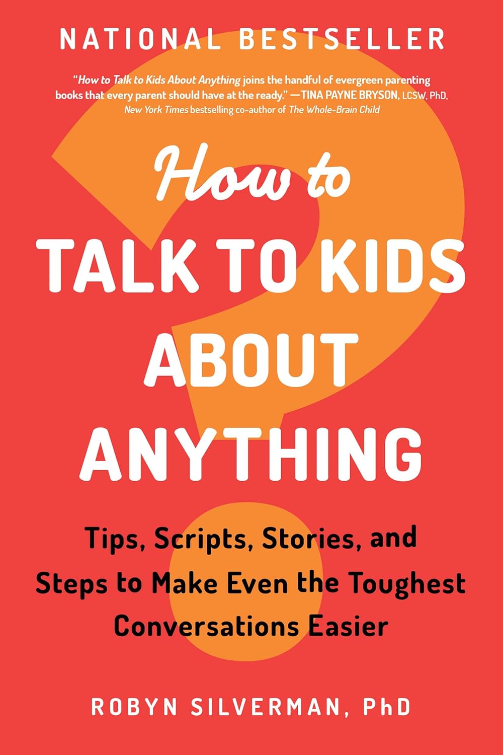 How to Talk to Kids About Anything • Book