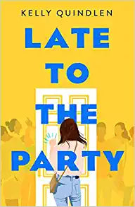 Late to the Party • Book