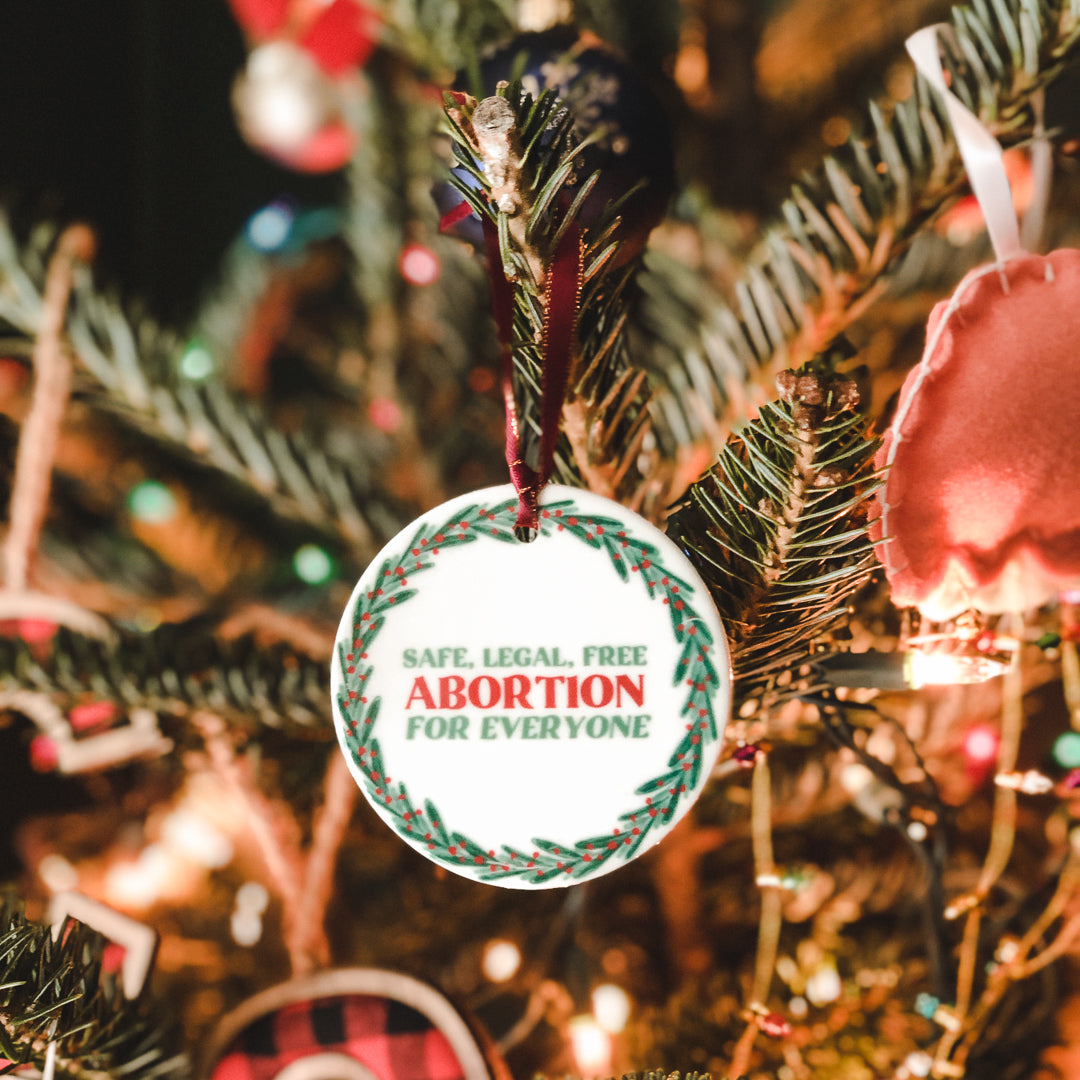 Safe, Legal, Free • ORNAMENT