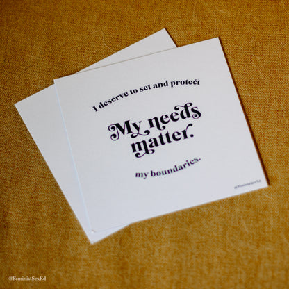 "My Needs Matter" Print