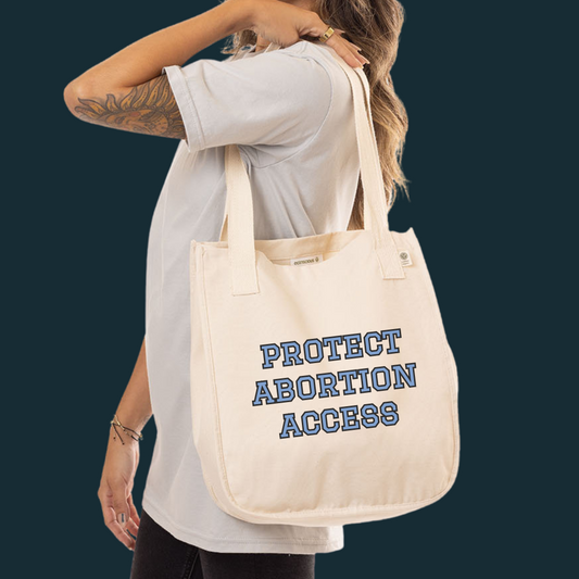 Protect Abortion Access — Tote Bag