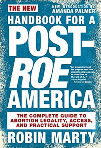 The New Handbook for a Post-Roe America • Book