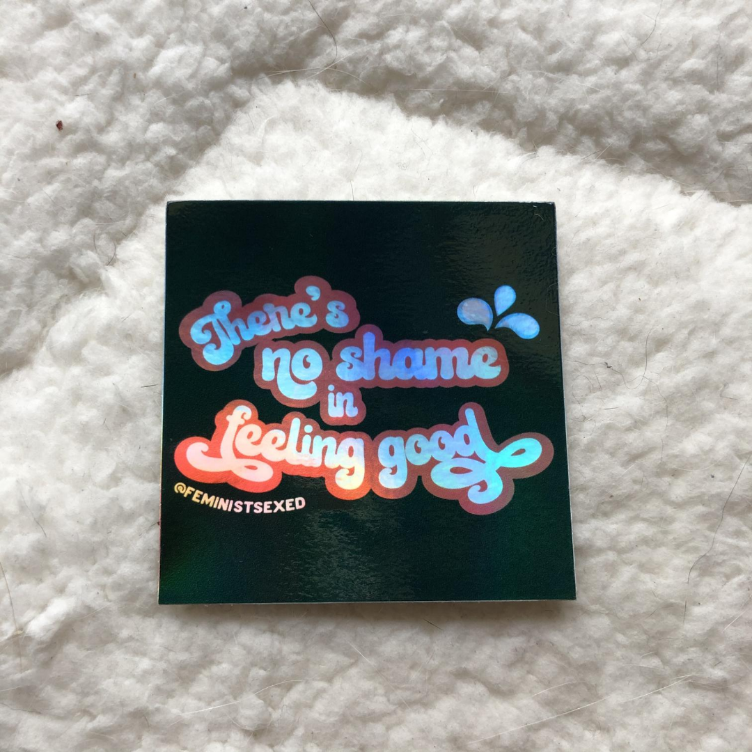 No Shame Holographic Sticker