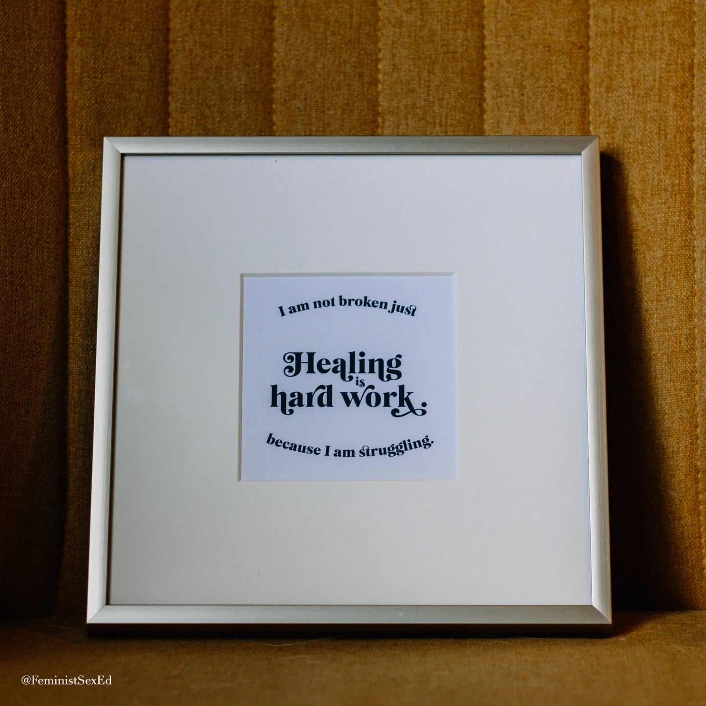 "Healing Is Hard Work" Print