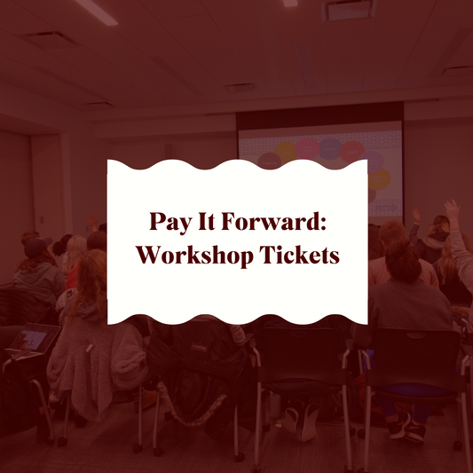 Pay It Forward: Workshop Tickets for Folks Who Can't Afford Them