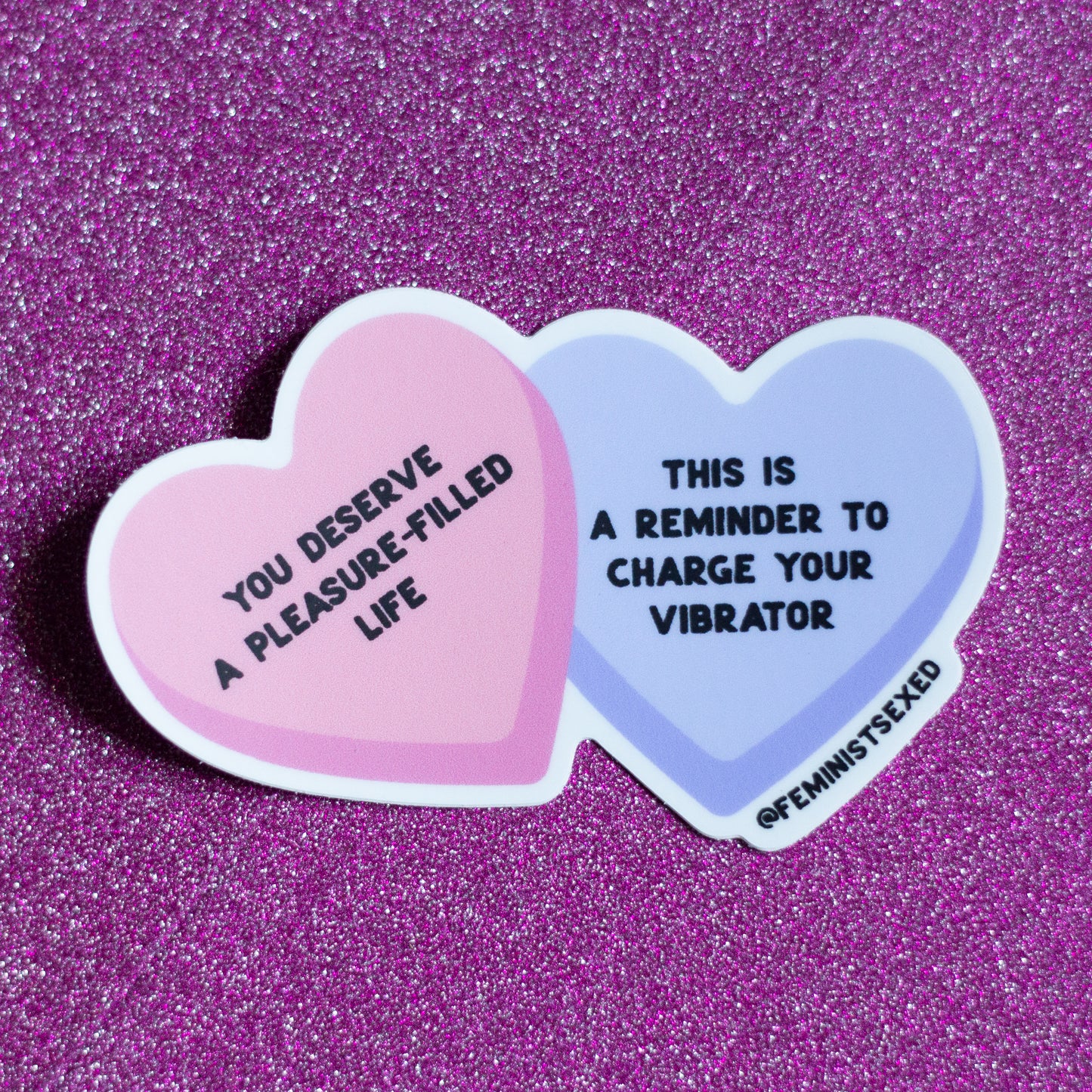 Sex-Positive Sweethearts • Sticker